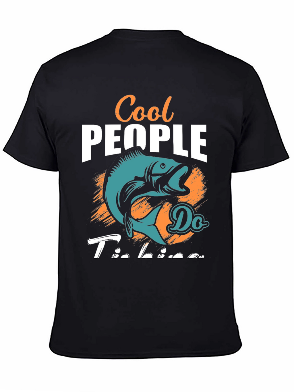 Cool People Do Fishing Graphic Tee