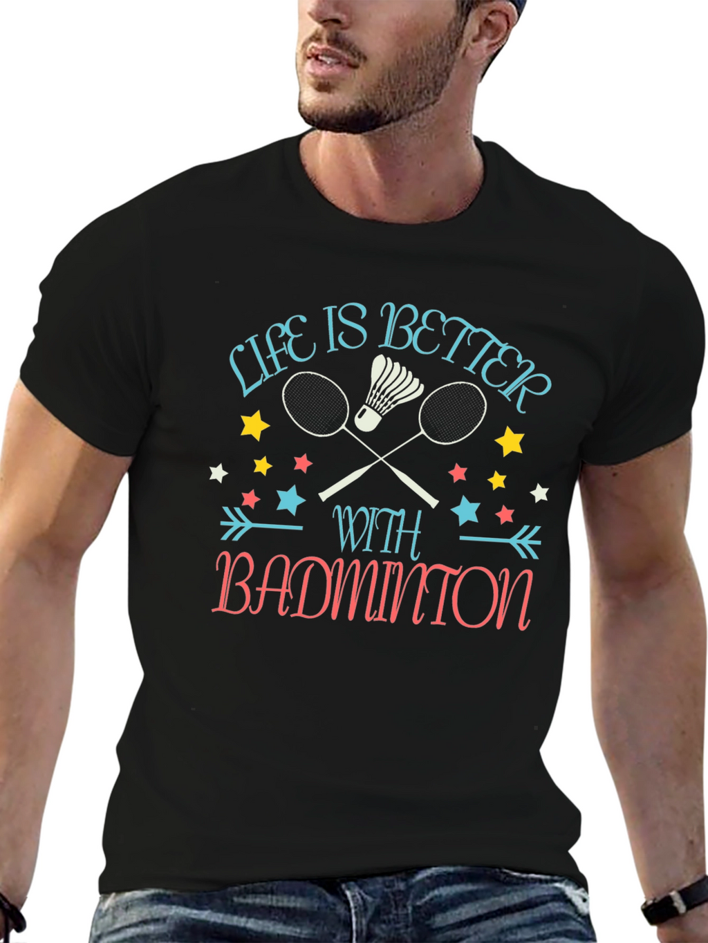 Life is Better with Badminton Graphic T-Shirt