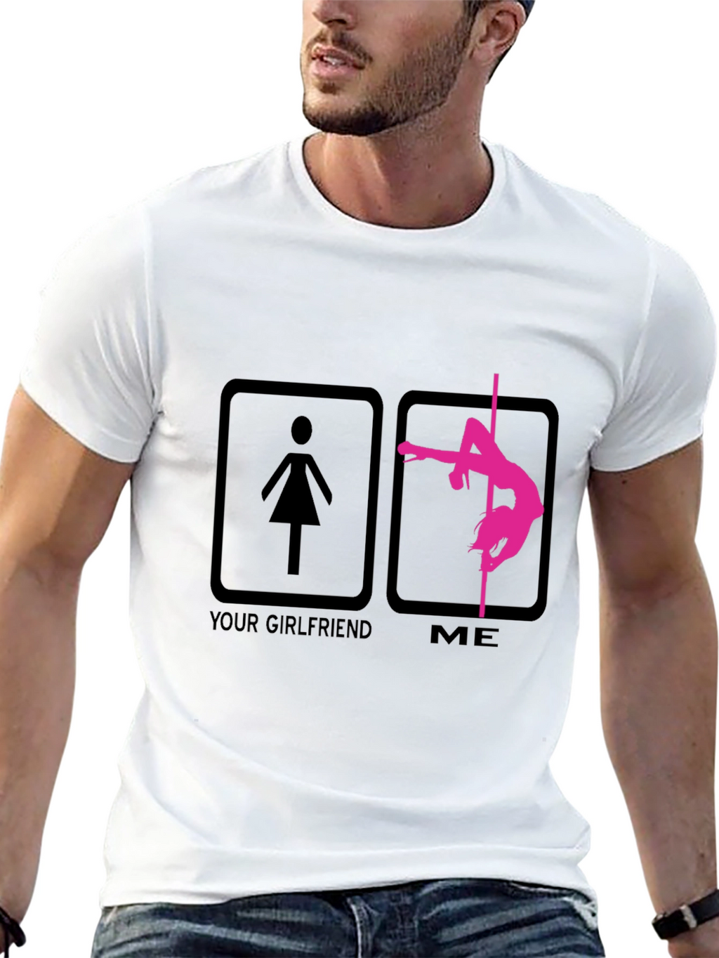 Funny Pole Dance T-Shirt - Your Girlfriend vs Me