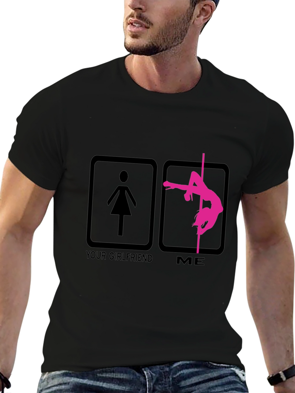 Funny Pole Dance T-Shirt - Your Girlfriend vs Me