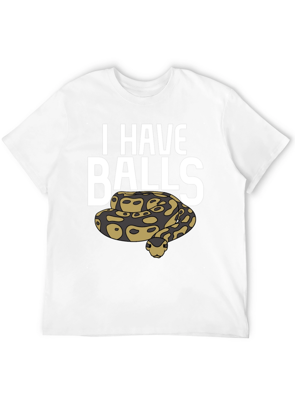 I Have Balls Python Graphic T-Shirt