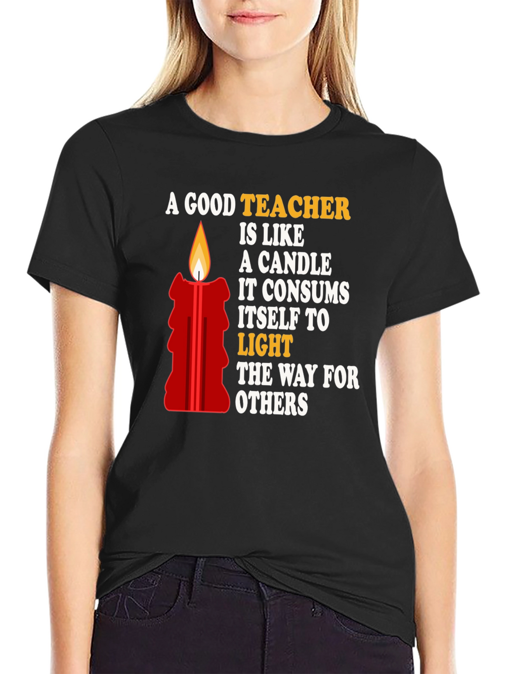A Good Teacher is Like a Candle T-Shirt