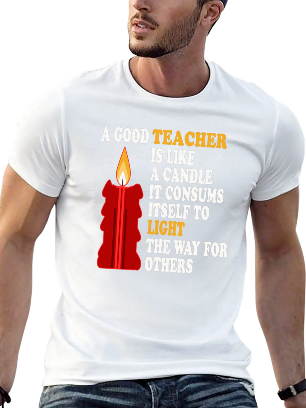 A Good Teacher is Like a Candle T-Shirt