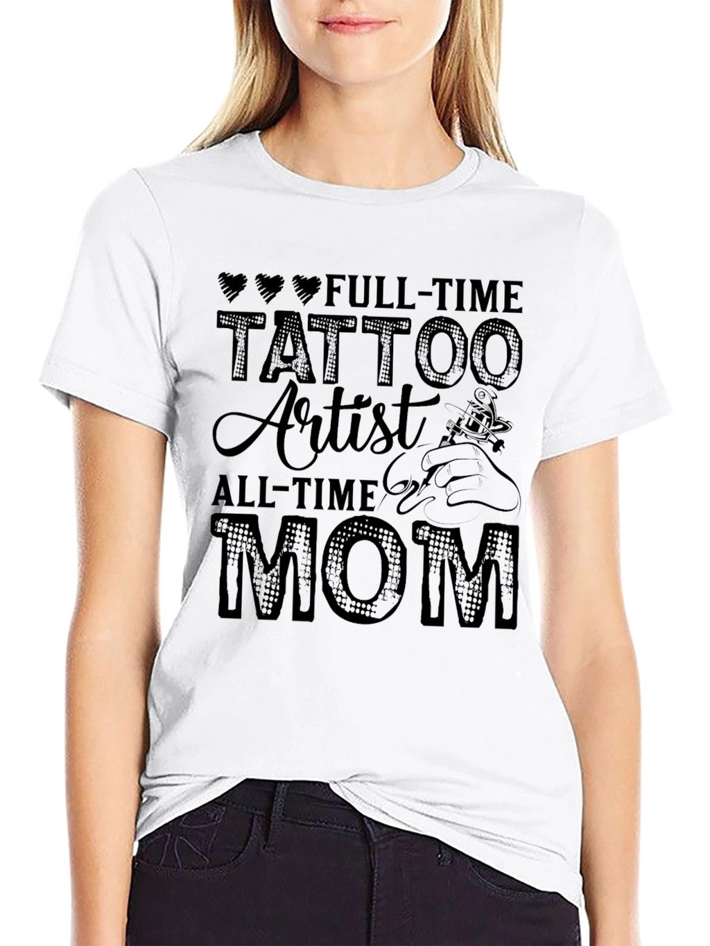 Full-Time Tattoo Artist All-Time Mom T-Shirt
