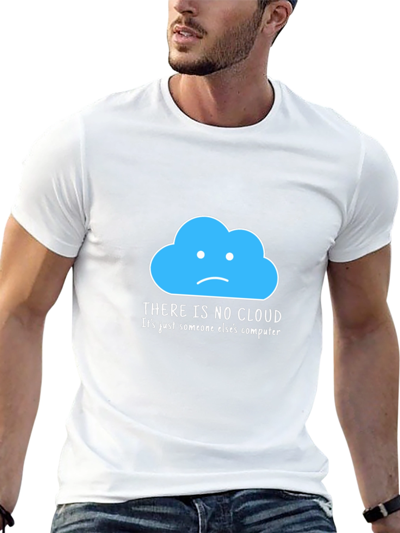 Humorous Tech T-Shirt: There Is No Cloud