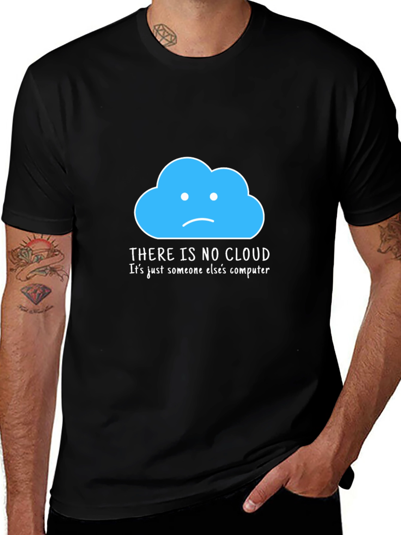 Humorous Tech T-Shirt: There Is No Cloud