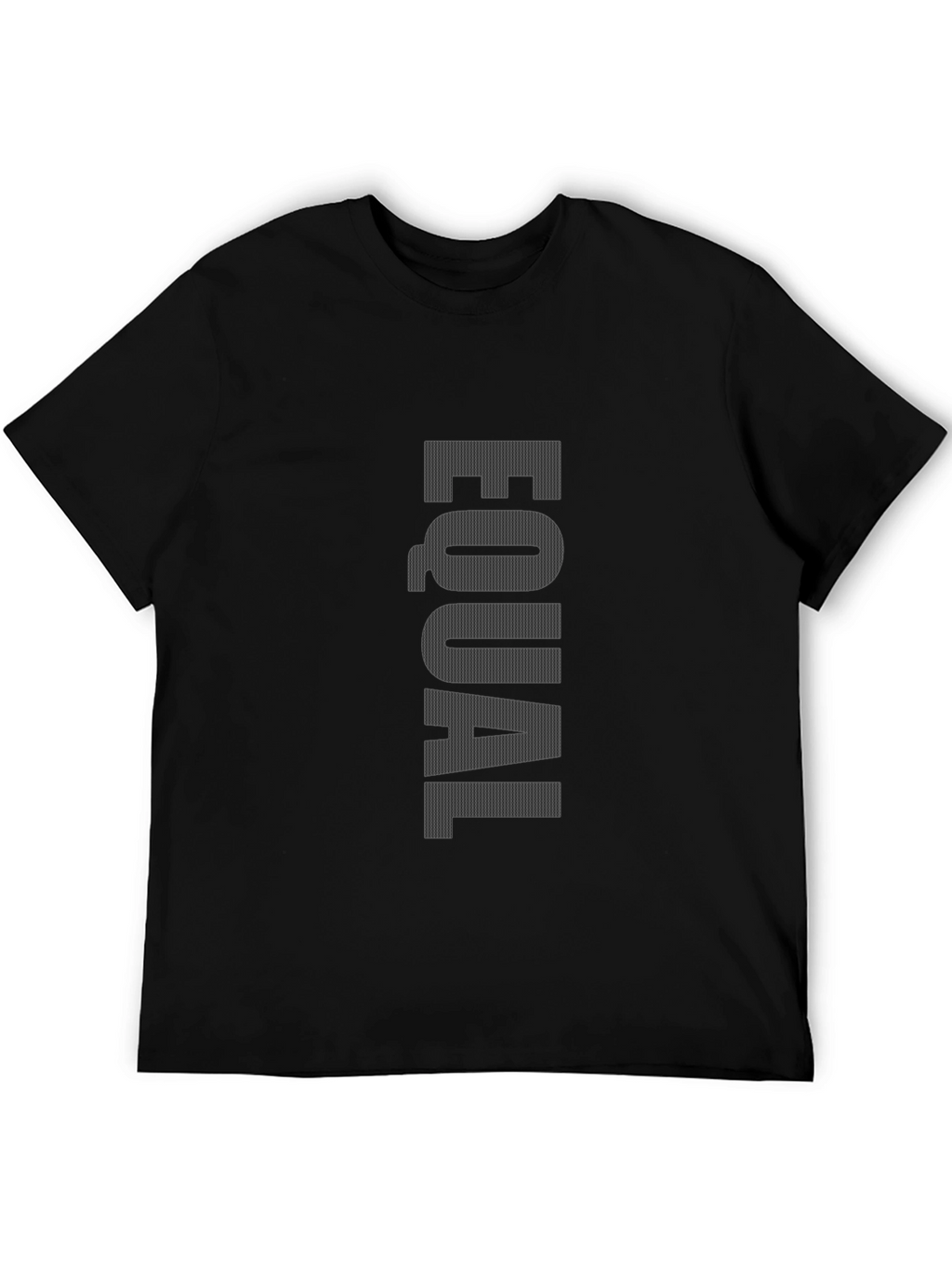Equality Tee - Stand Up For Whats Right!