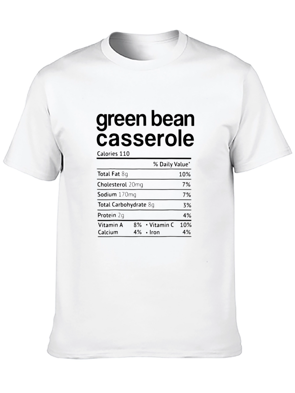 Green Bean Casserole Nutrition Facts T-Shirt