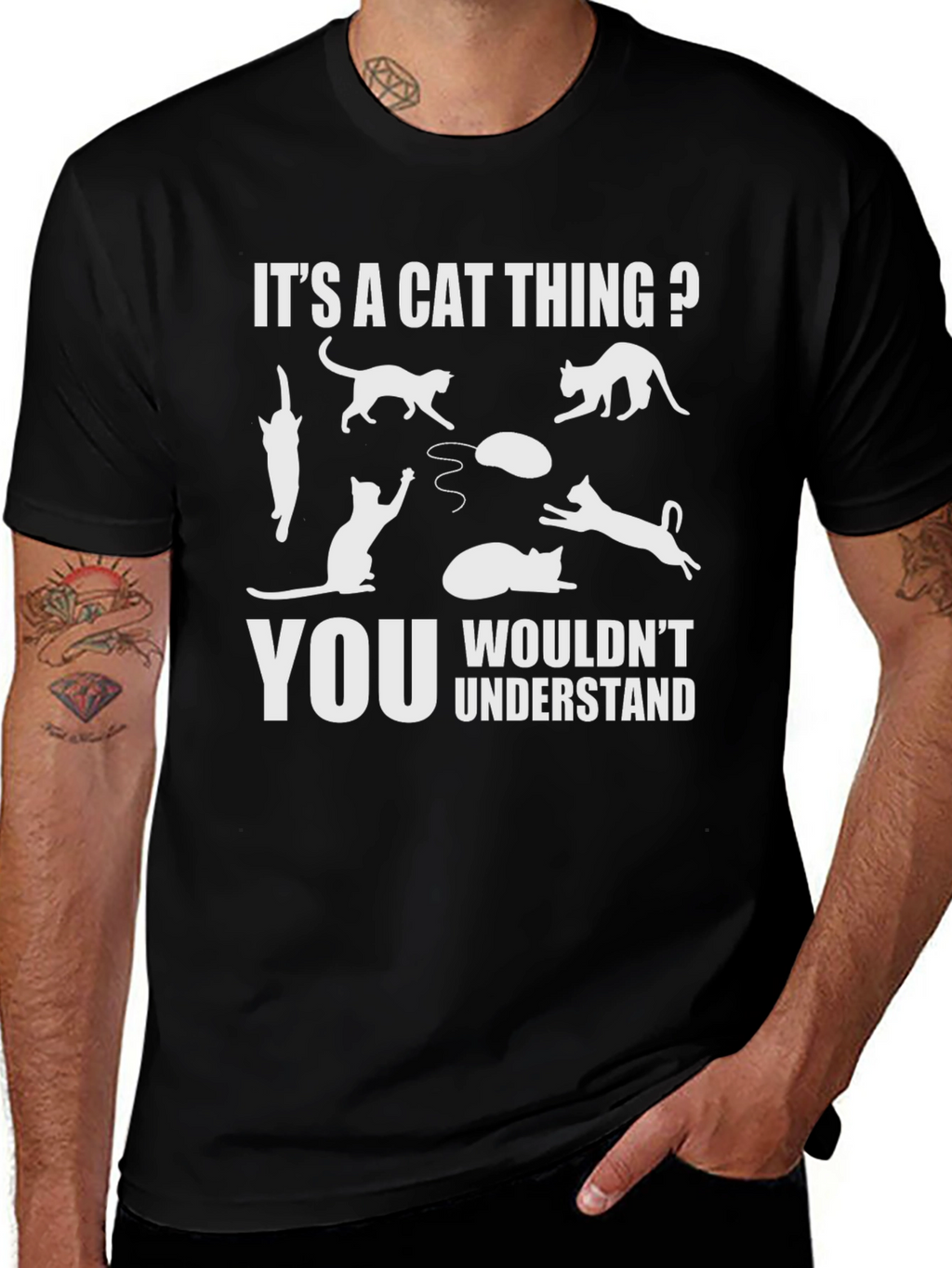 Its A Cat Thing? T-Shirt