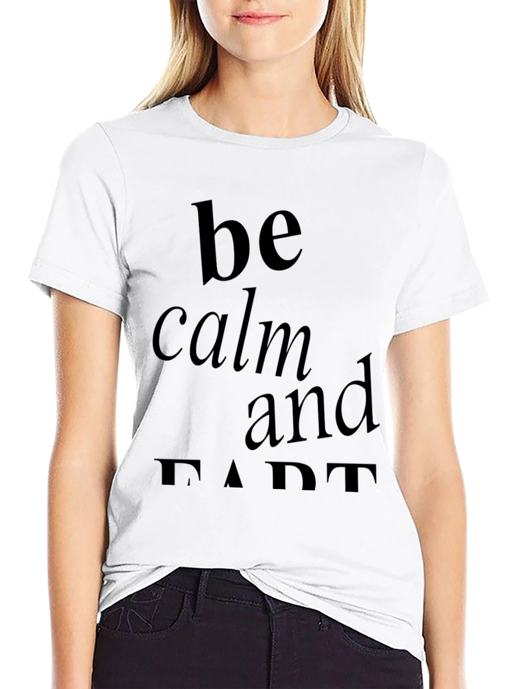 Be Calm and Fart Black Graphic T-Shirt