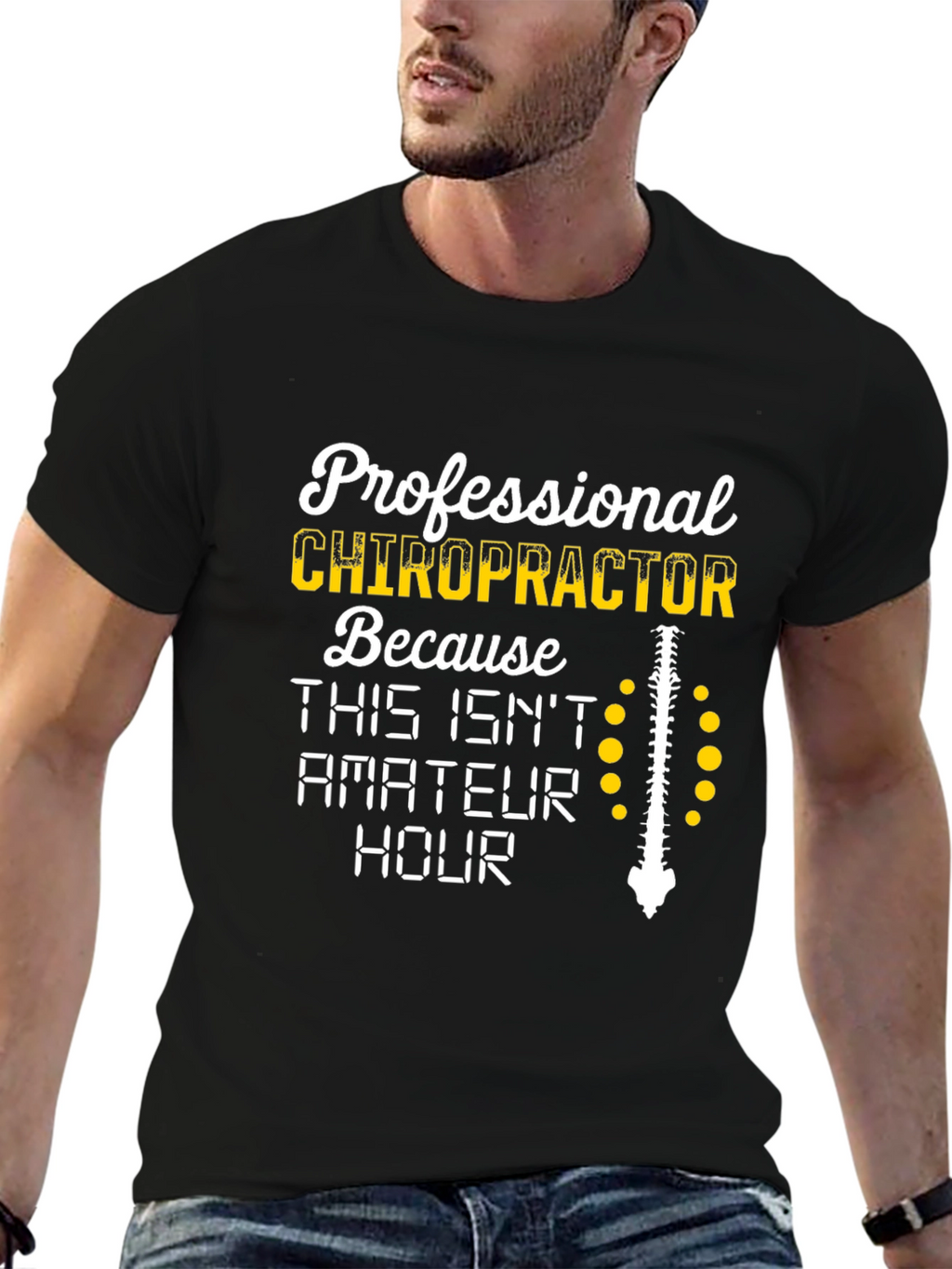 Chiropractor T-Shirt - Professional Spine Design