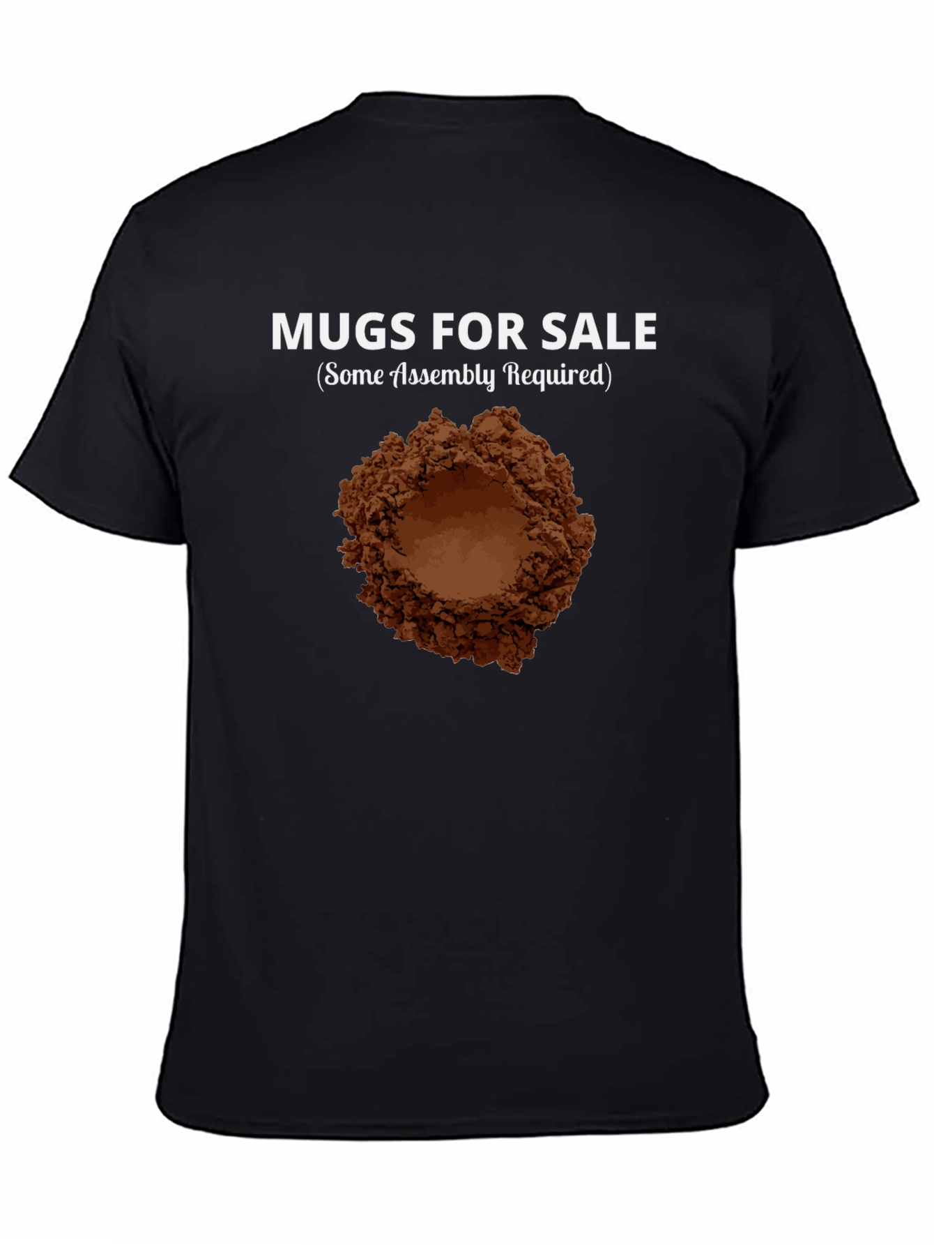 Mugs for Sale T-Shirt: Funny Coffee Lover Tee