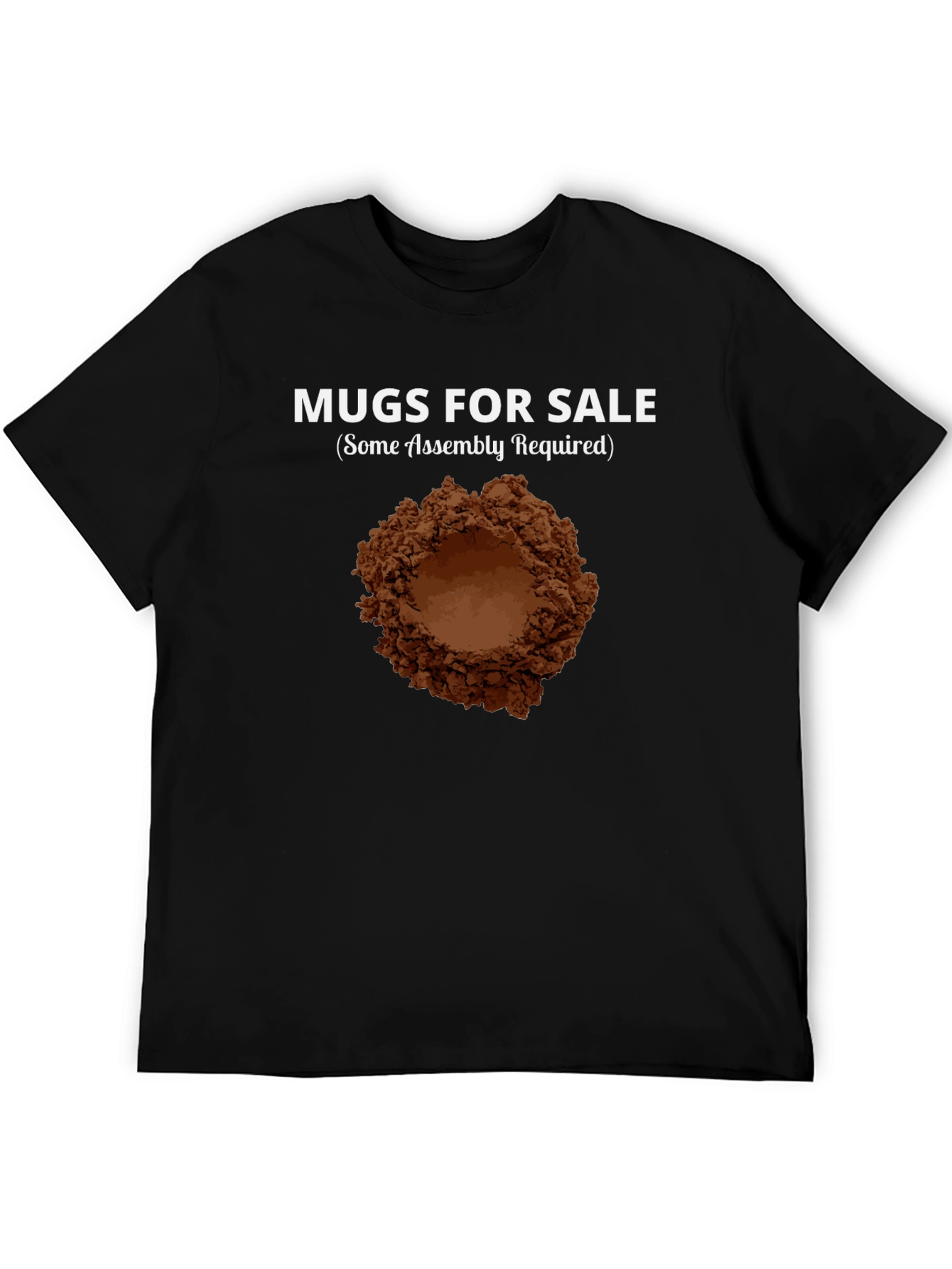 Mugs for Sale T-Shirt: Funny Coffee Lover Tee