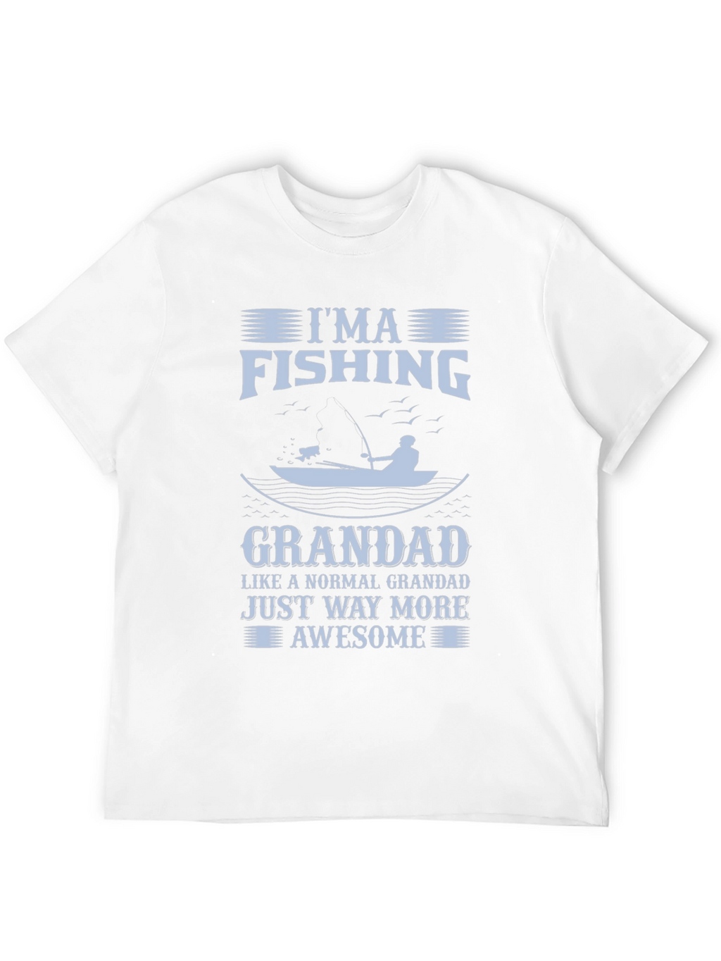Im a Fishing Grandad Graphic T-Shirt
