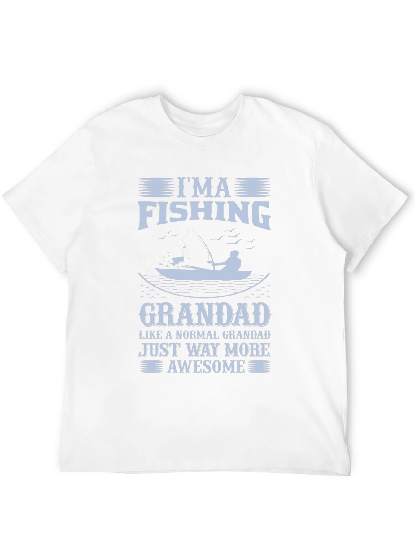 Im a Fishing Grandad Graphic T-Shirt