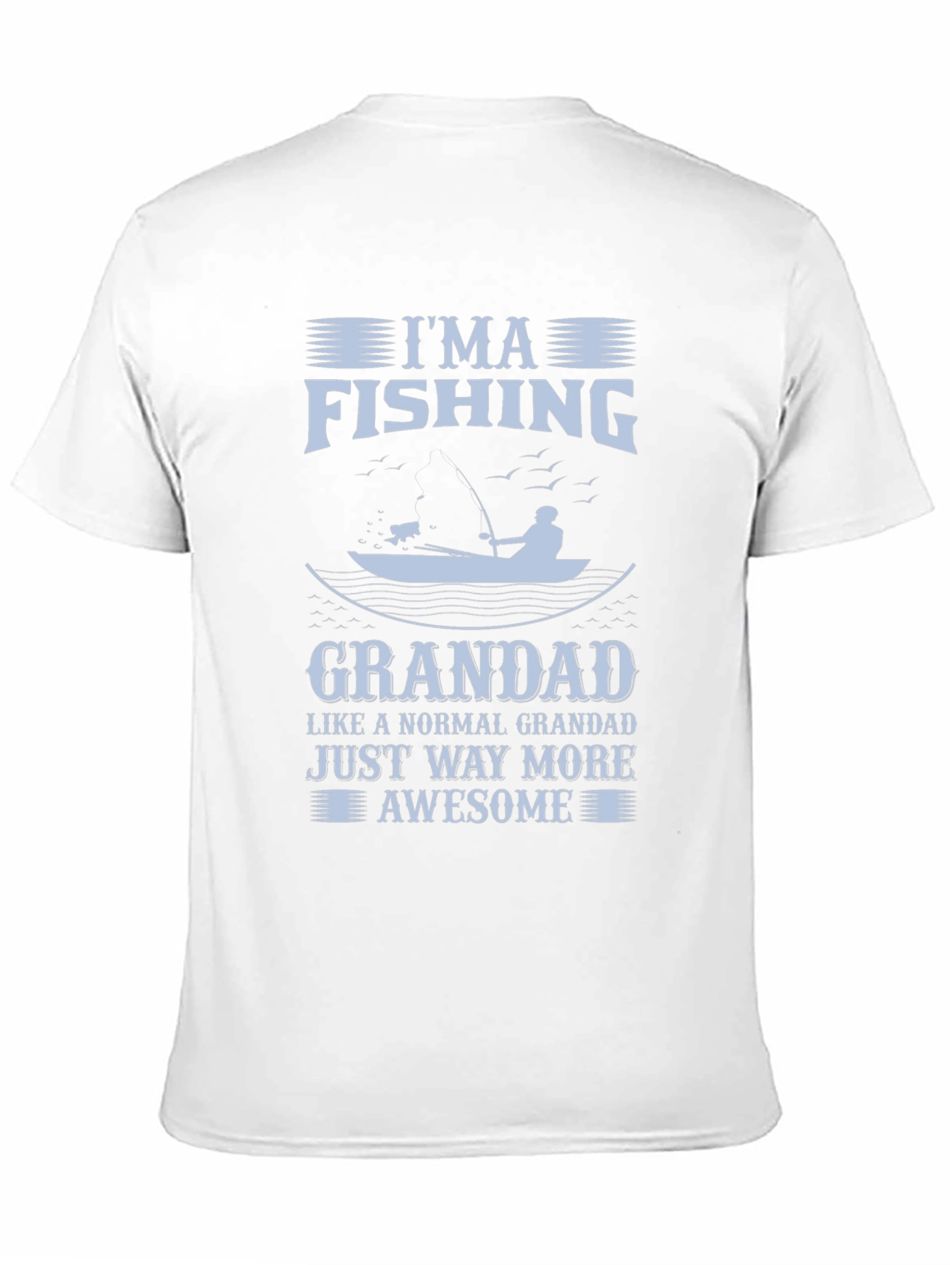 Im a Fishing Grandad Graphic T-Shirt