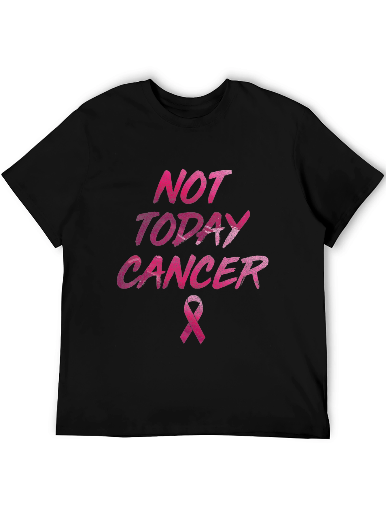 Not Today Cancer Awareness T-Shirt