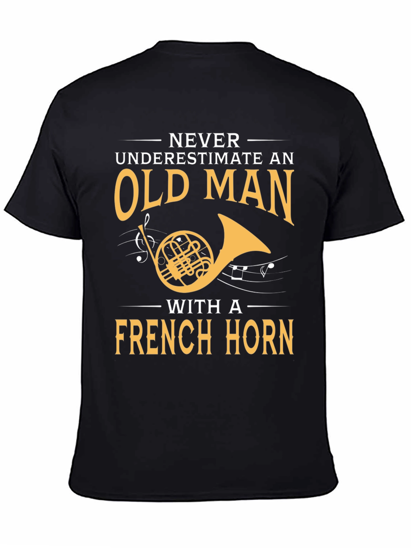 French Horn Player T-Shirt - Old Man Musician