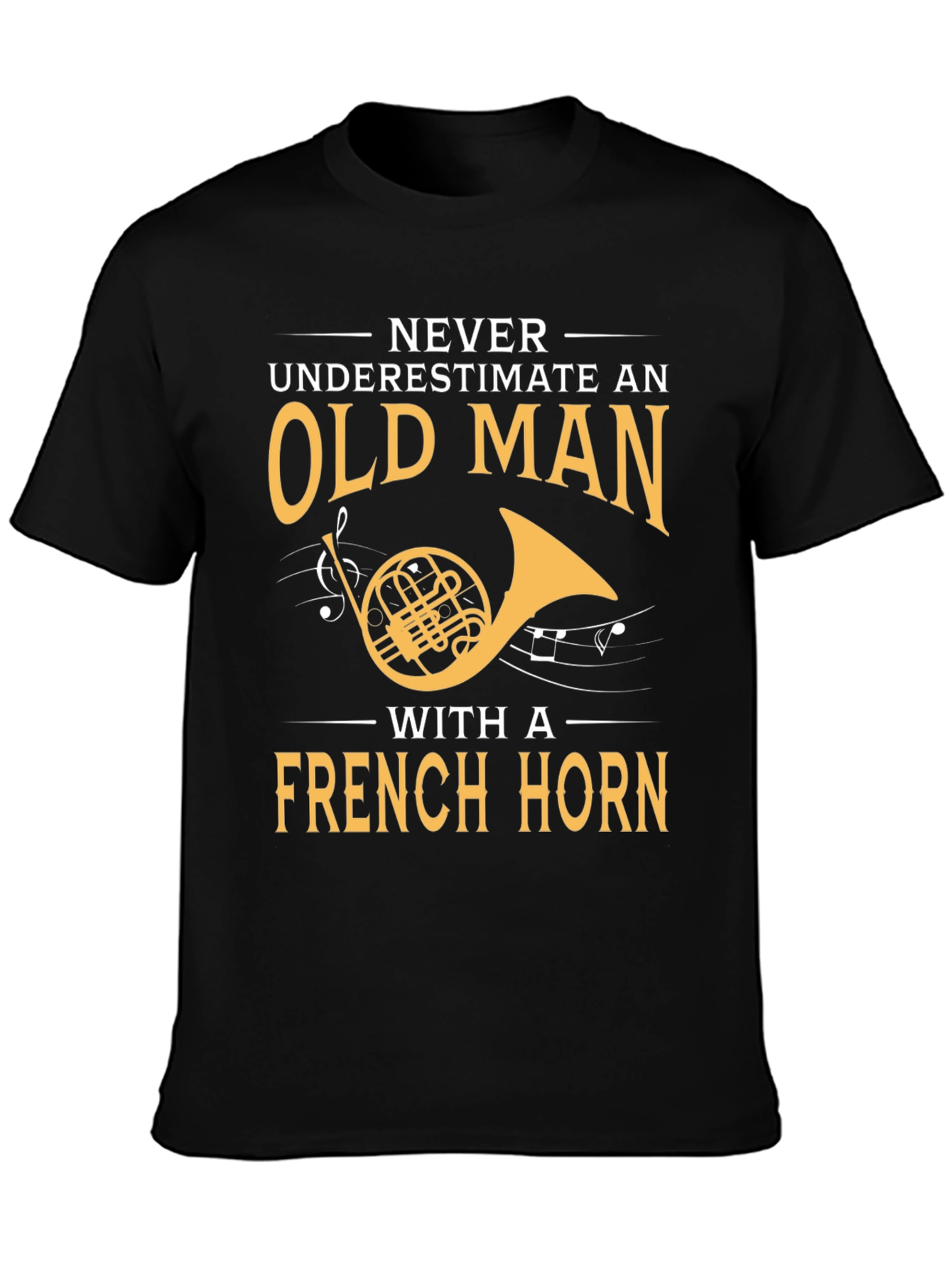 French Horn Player T-Shirt - Old Man Musician