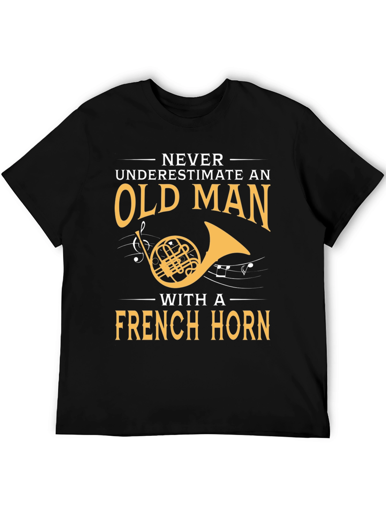 French Horn Player T-Shirt - Old Man Musician