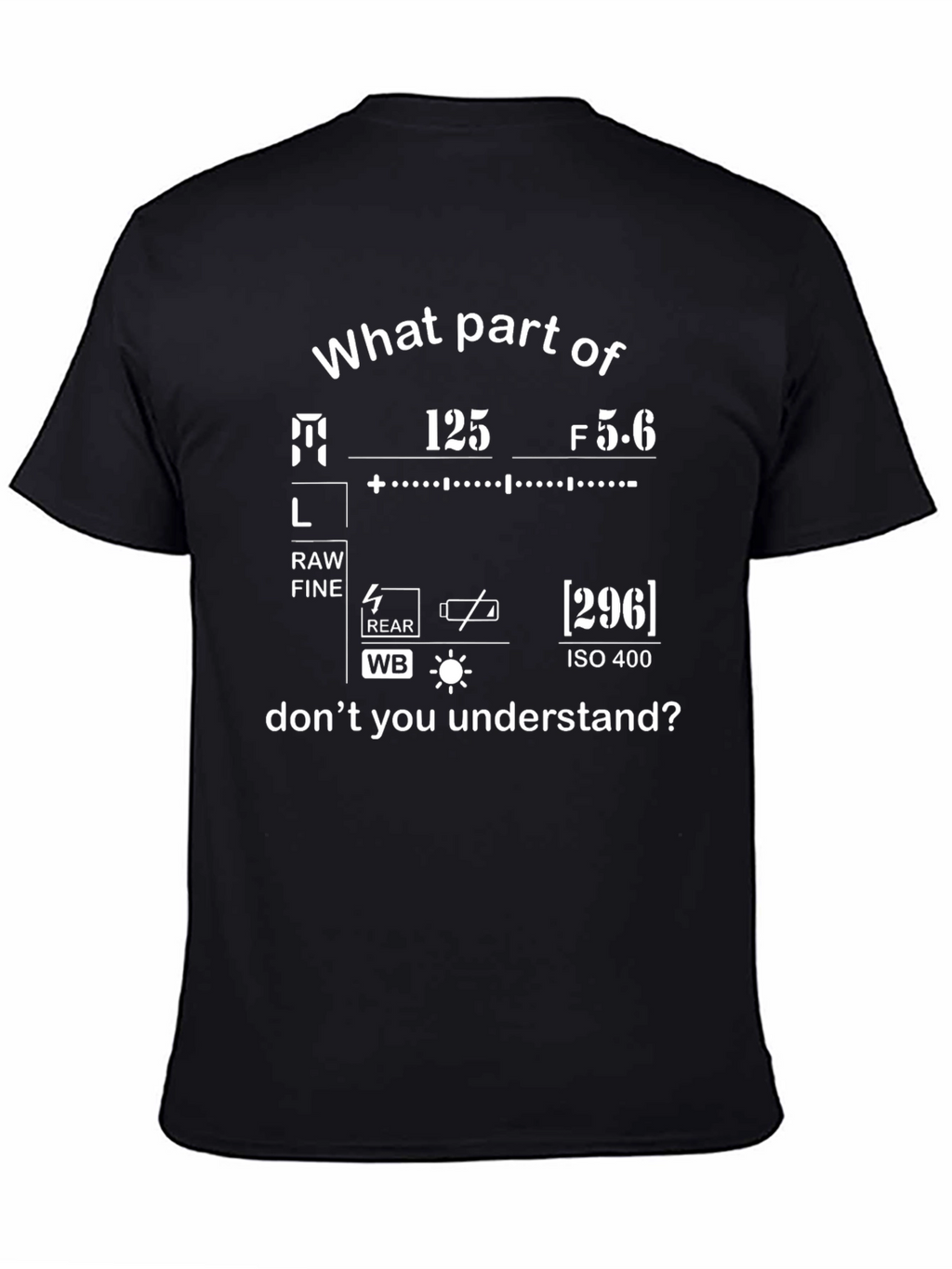 Photographer T-Shirt - Camera Settings Funny Gift Tee