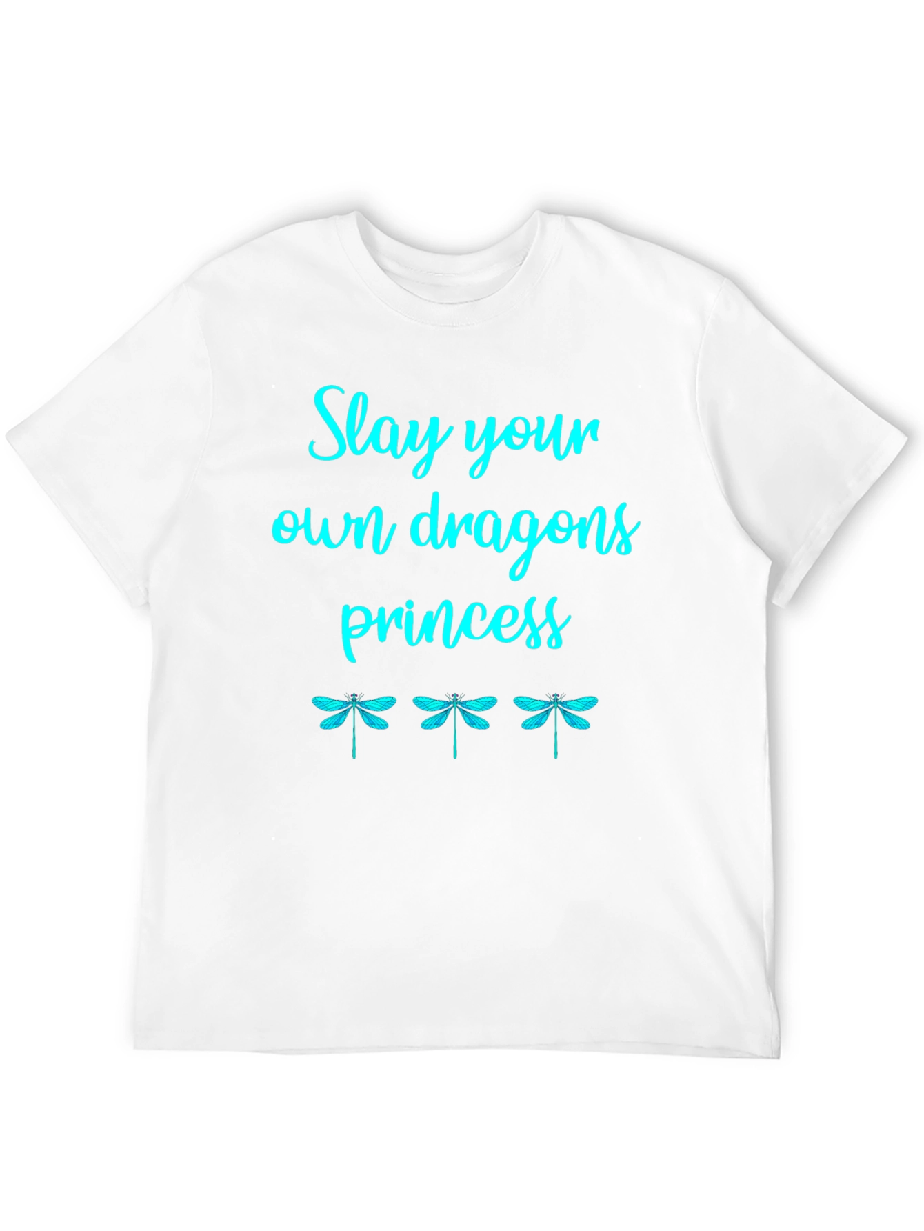 Slay Your Own Dragons Princess Graphic Tee