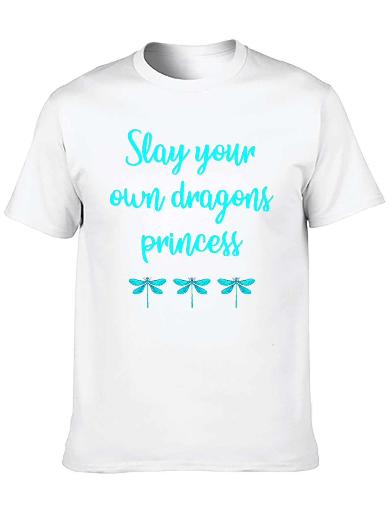 Slay Your Own Dragons Princess Graphic Tee