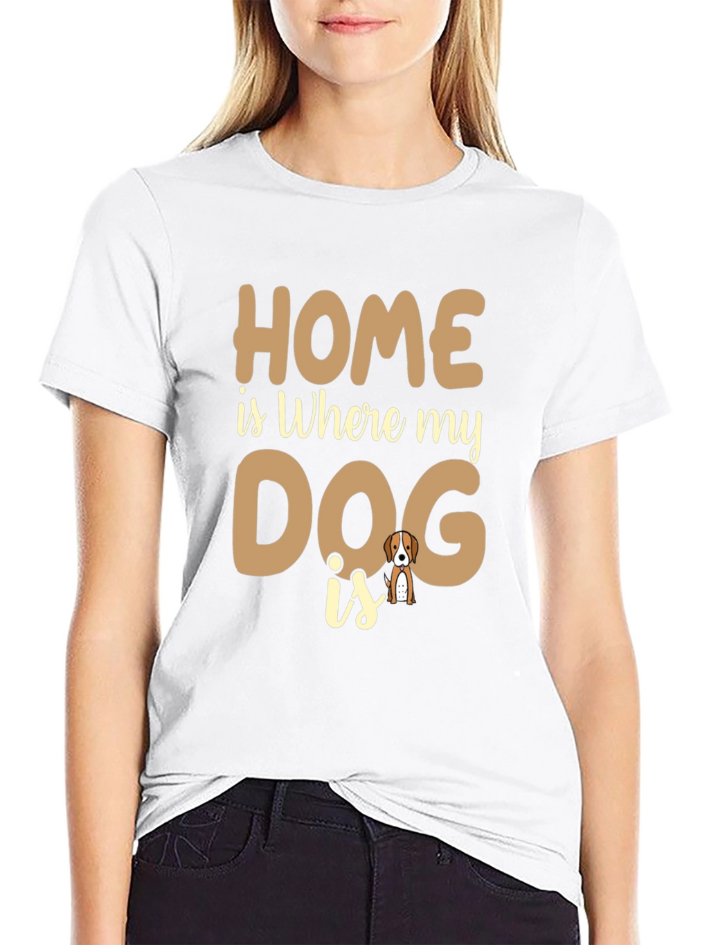 Home is Where My Dog is T-Shirt