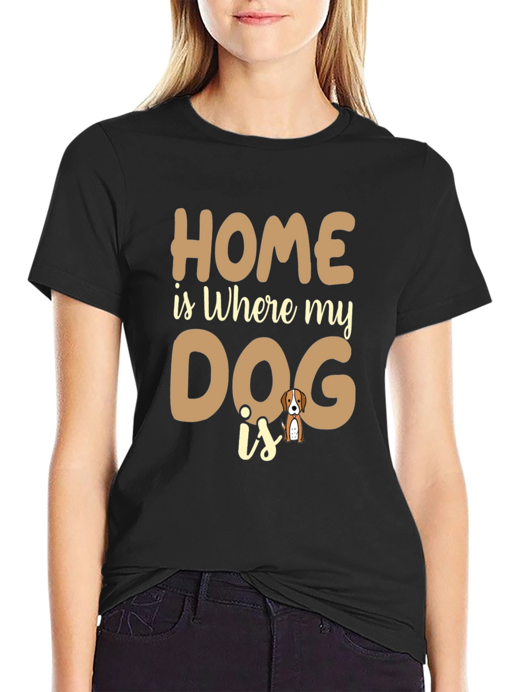 Home is Where My Dog is T-Shirt