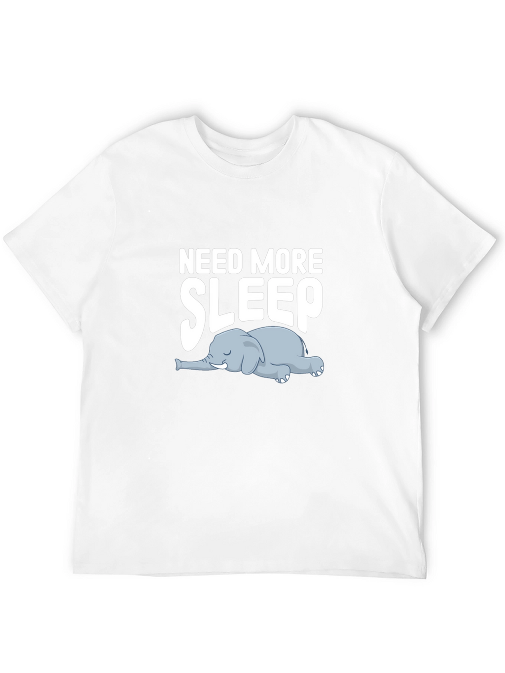 Need More Sleep T-Shirt