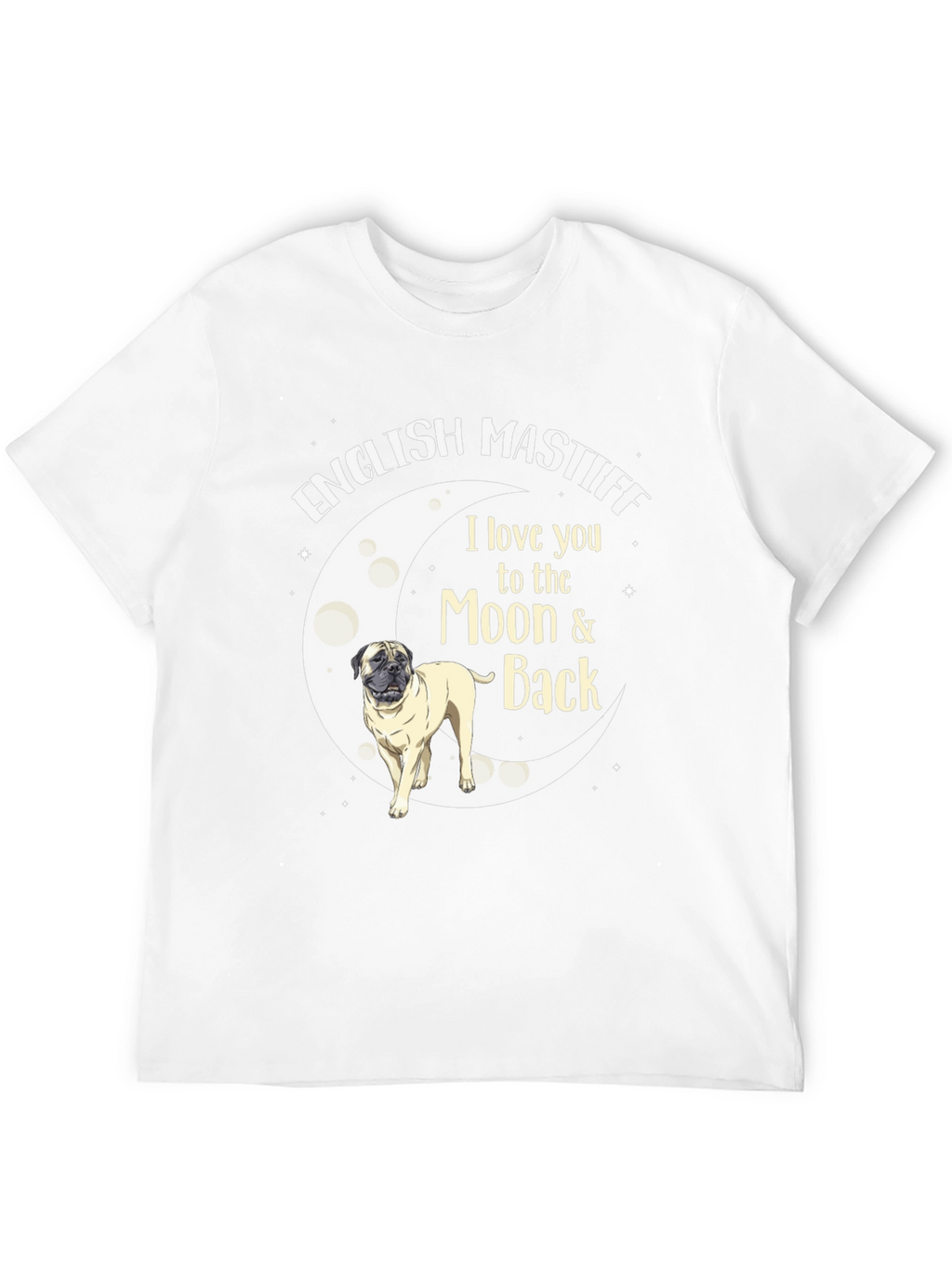 English Mastiff Moon & Back T-Shirt