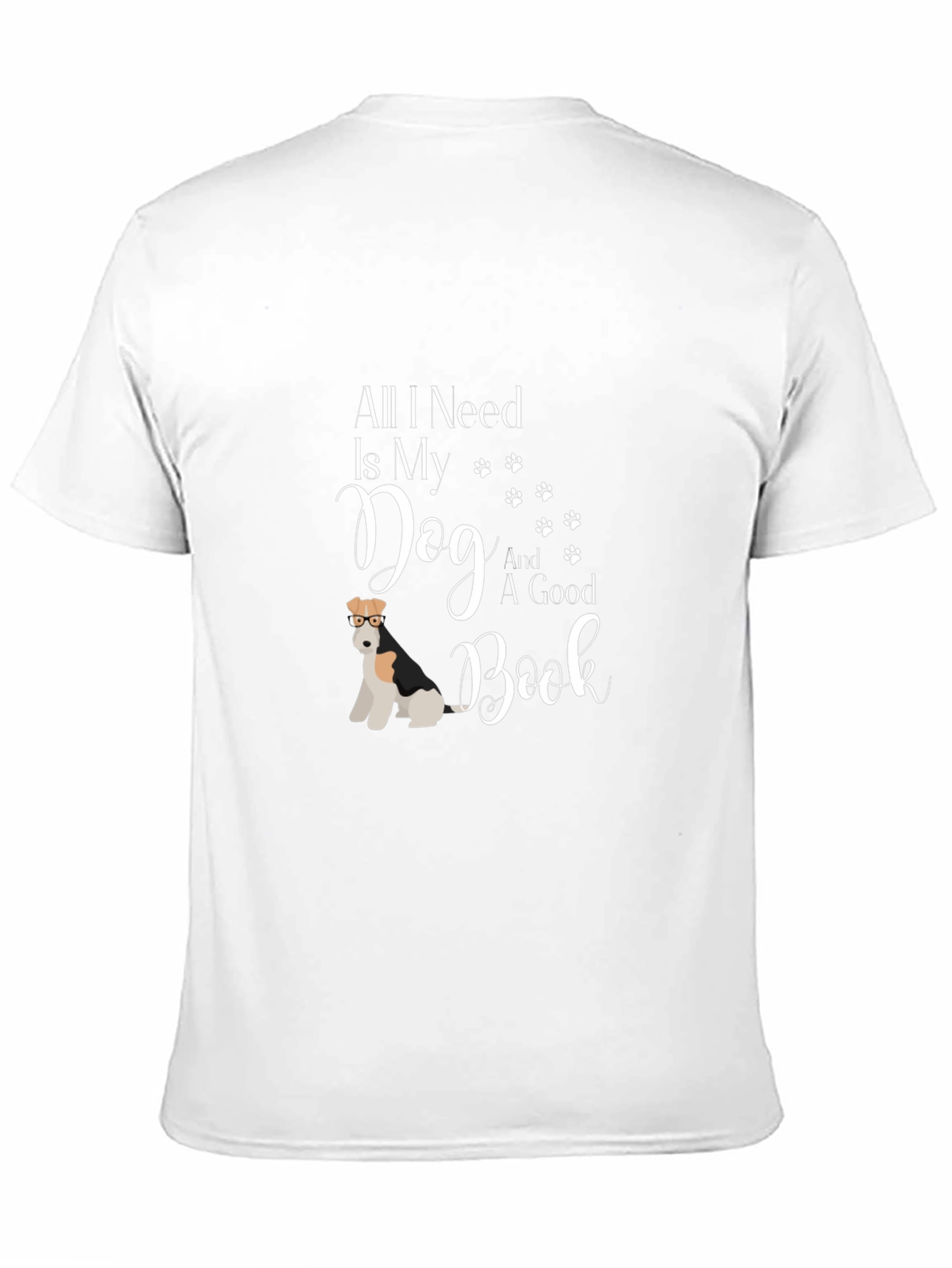 Dog & Book T-Shirt - All I Need Is My Dog And A Good Book