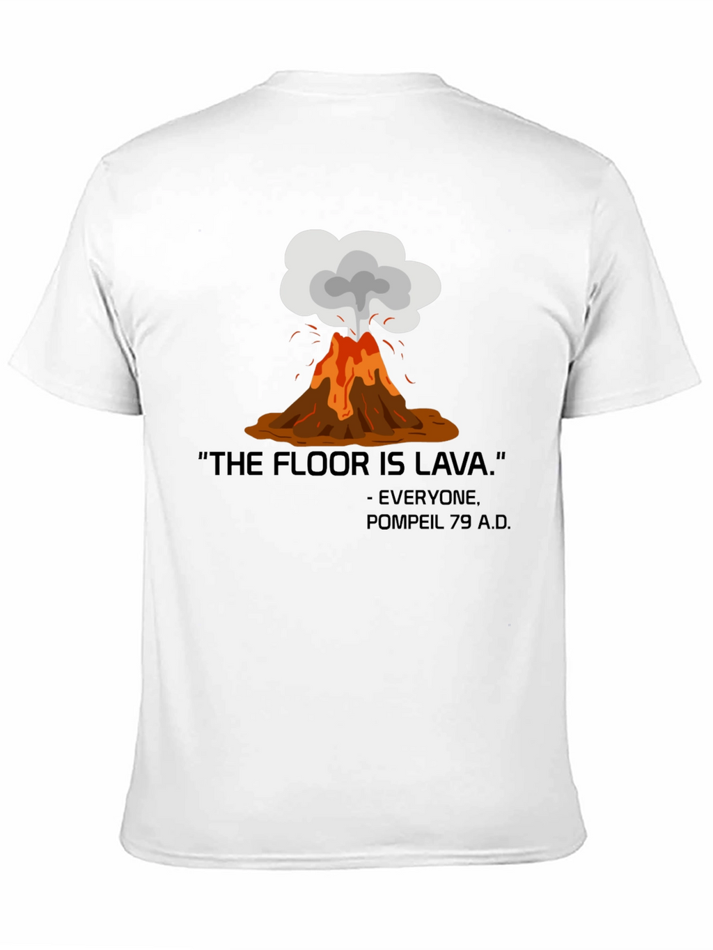 The Floor is Lava Graphic Tee