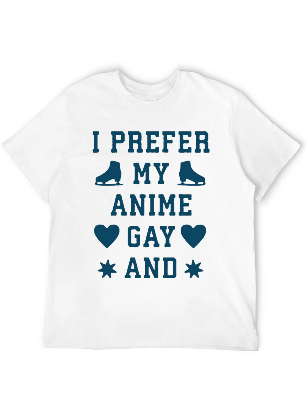 I Prefer My Anime Gay Black T-Shirt