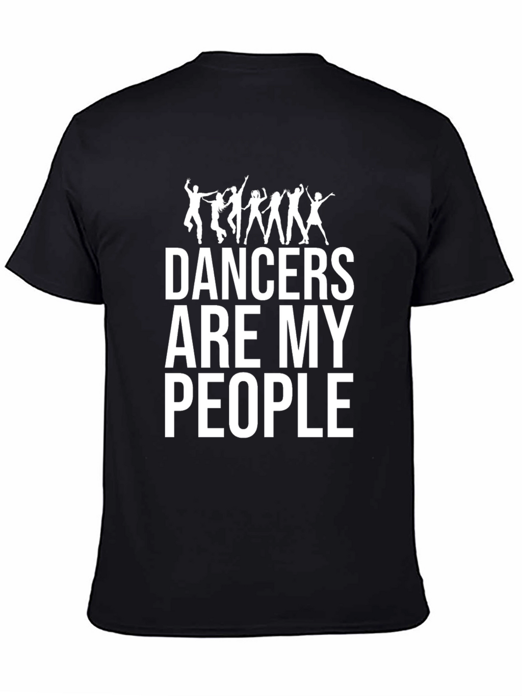 Dancers Are My People Black T-Shirt