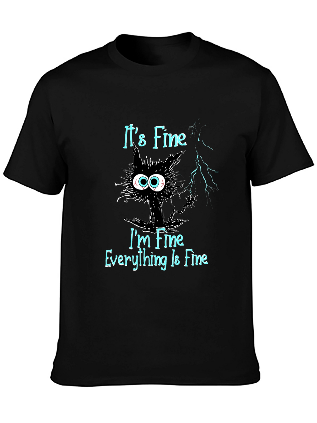 Its Fine Cat T-Shirt - Mens Black Graphic Tee