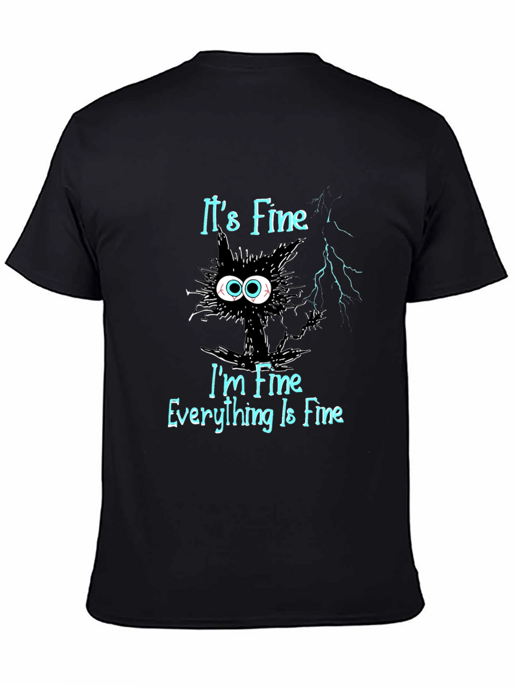Its Fine Cat T-Shirt - Mens Black Graphic Tee