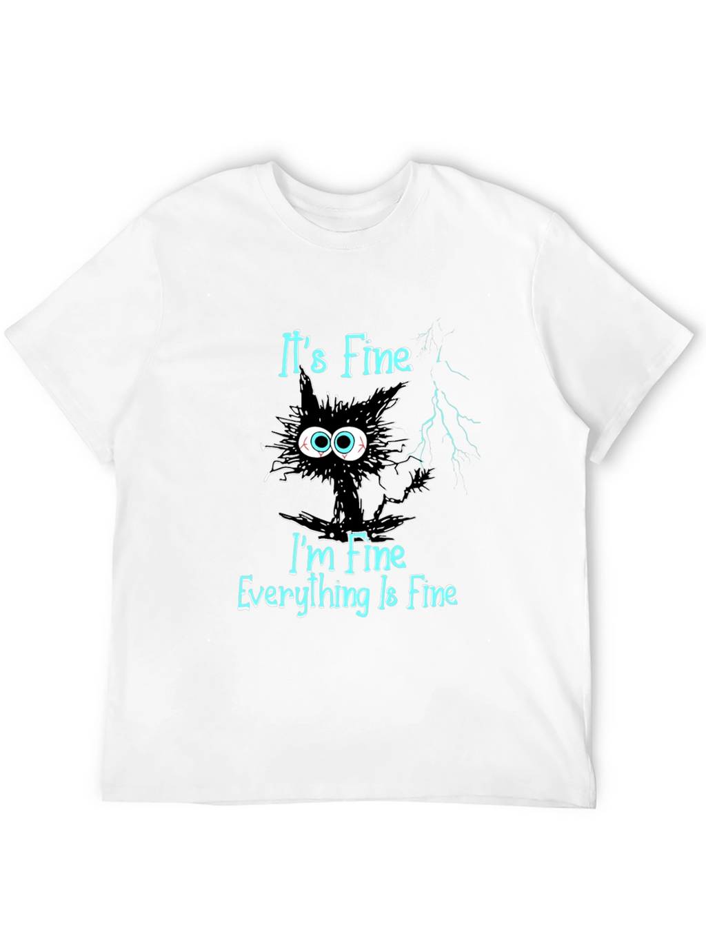 Its Fine Cat T-Shirt - Mens Black Graphic Tee