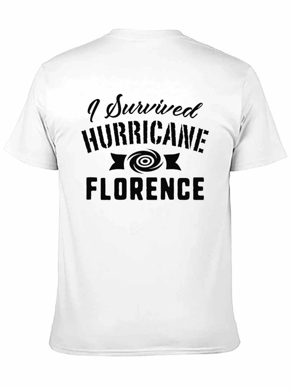 I Survived Hurricane Florence T-Shirt