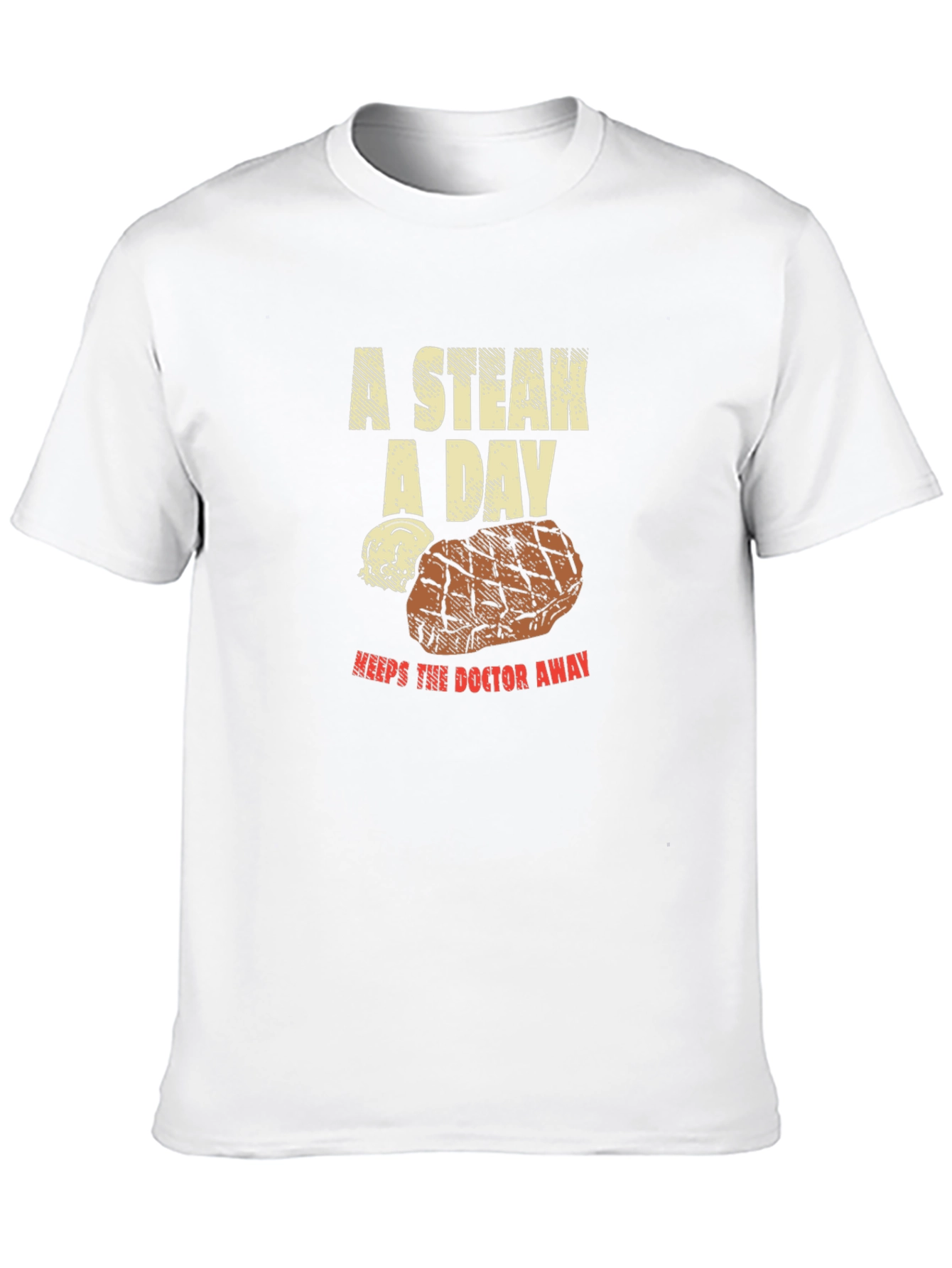 Funny Steak Lover T-Shirt - A Steak A Day Graphic Tee