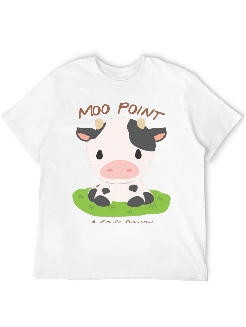 Moo Point T-Shirt - Cute Cow Design