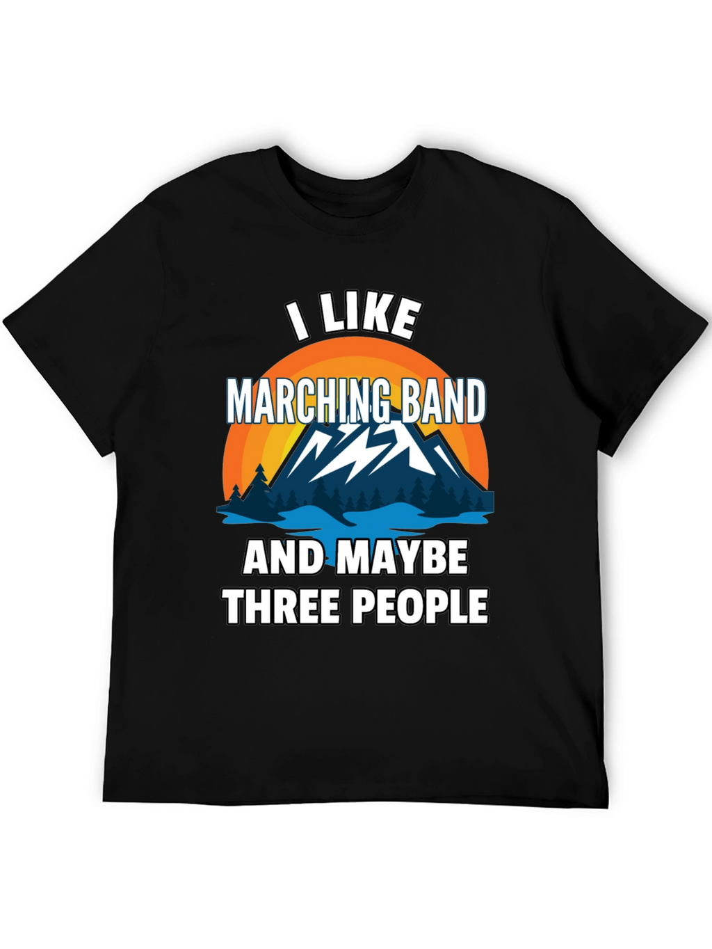 Marching Band Lover T-Shirt - Funny Graphic Tee