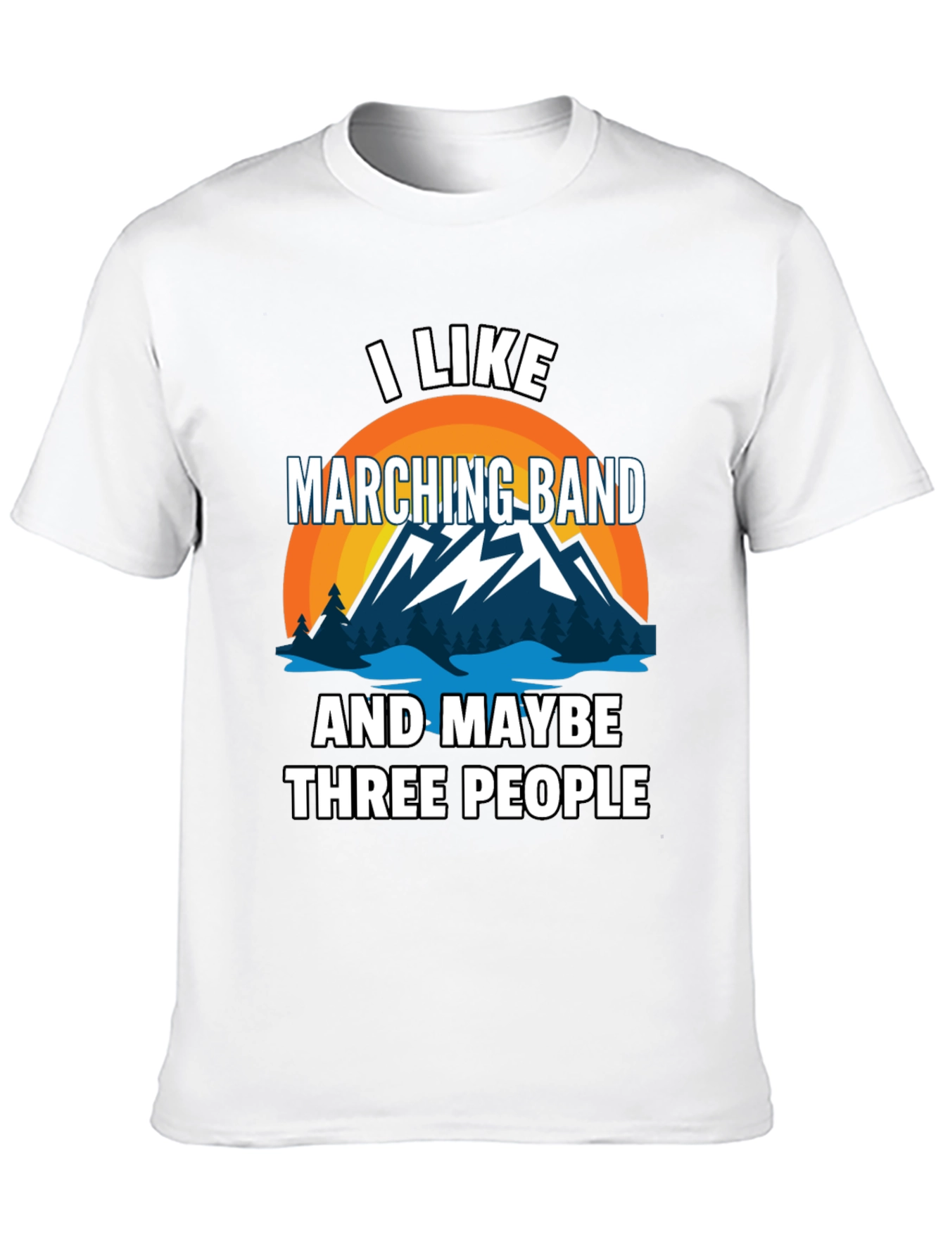 Marching Band Lover T-Shirt - Funny Graphic Tee