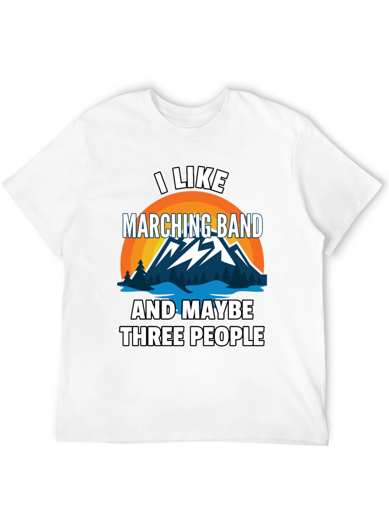 Marching Band Lover T-Shirt - Funny Graphic Tee