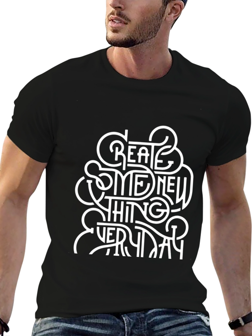 Create Something New Everyday T-Shirt