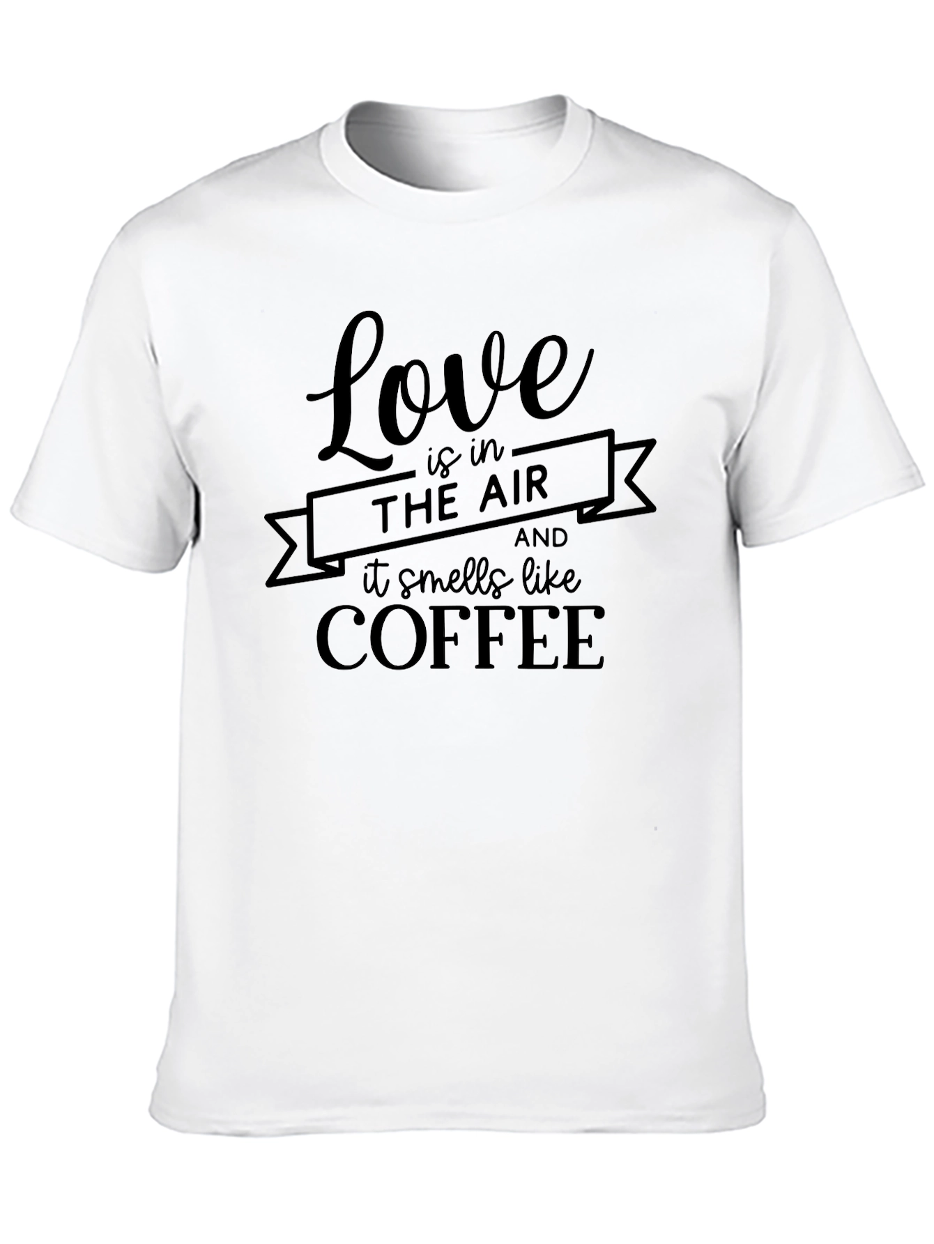 Love is in the Air Coffee T-Shirt