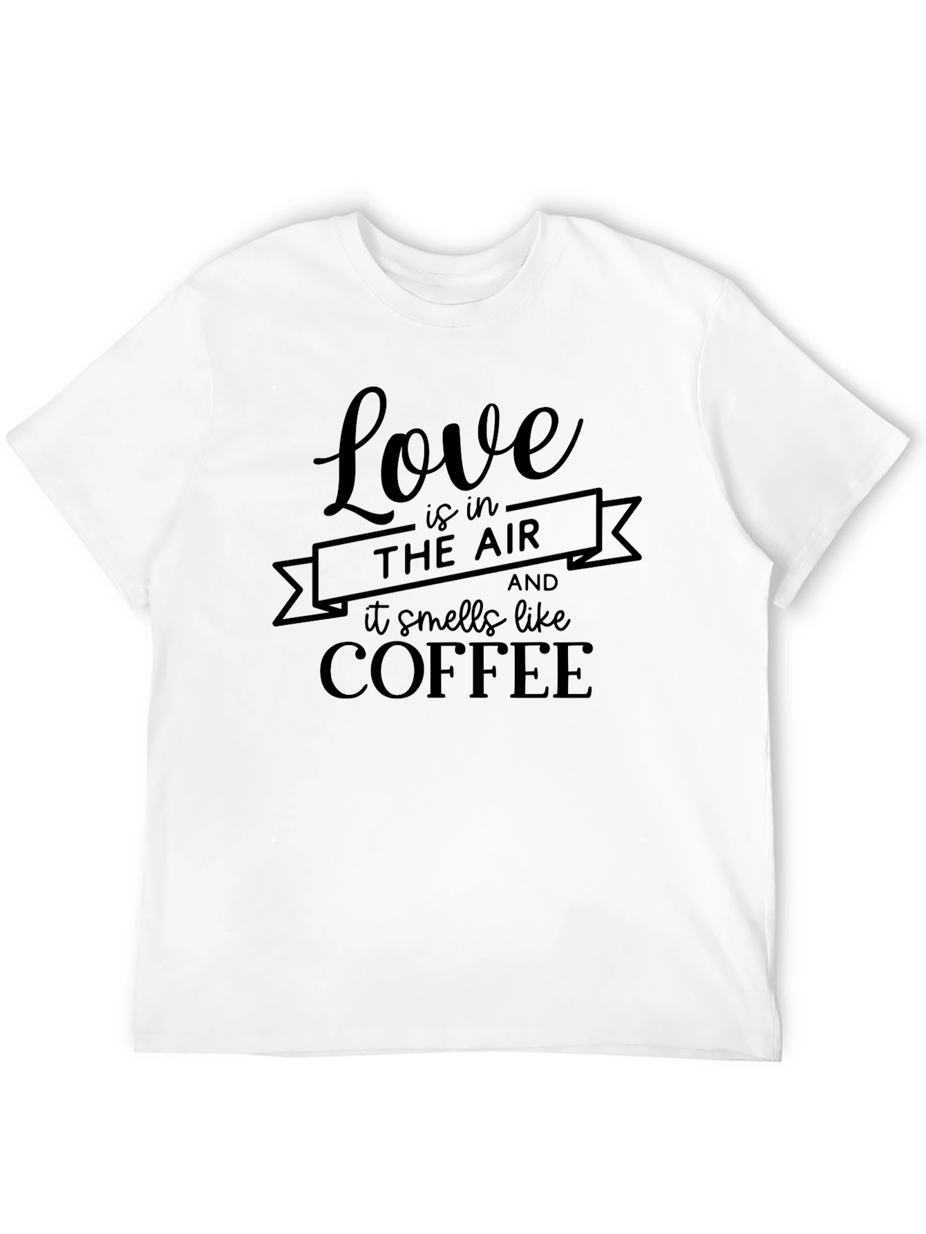 Love is in the Air Coffee T-Shirt