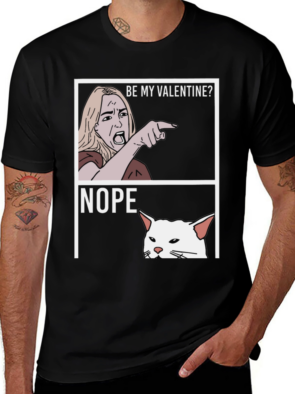 Be My Valentine? NOPE! T-Shirt