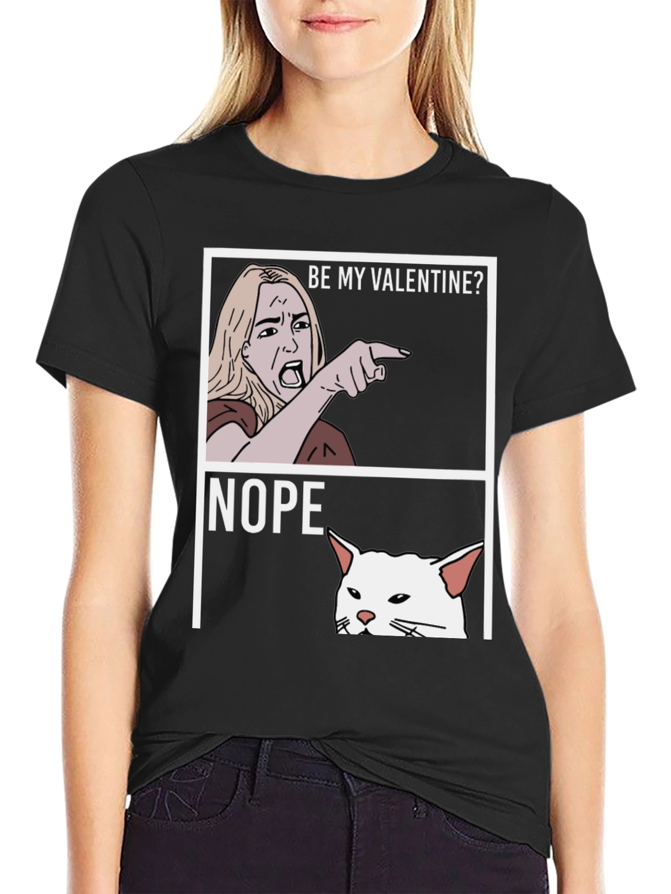 Be My Valentine? NOPE! T-Shirt