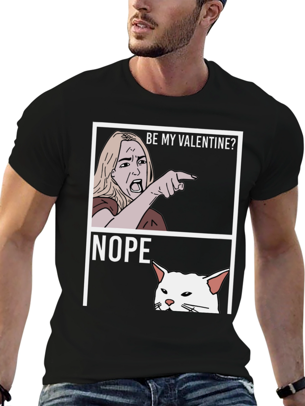 Be My Valentine? NOPE! T-Shirt